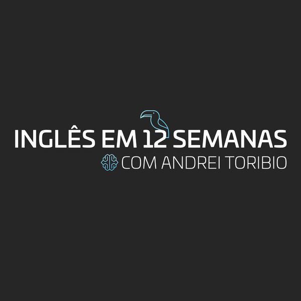 curso ingles em 12 semanas andrei toribio tucano