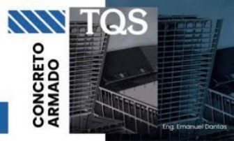 TQS Concreto Armado Engenhabim Download completo baixar