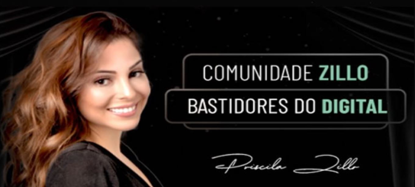 Comunidade-Zillo-Bastidores-do-Digital-Priscila-Zillo