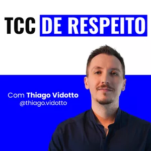 TCC de Respeito - Thiago Vidotto