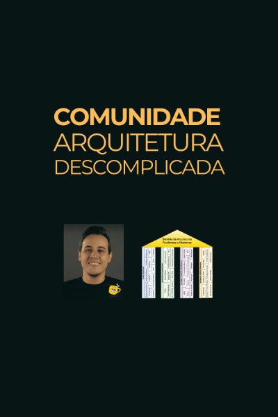 Comunidade Arquitetura Descomplicada